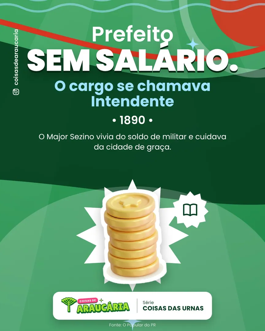 O primeiro prefeito de Araucária trabalhava sem salário.